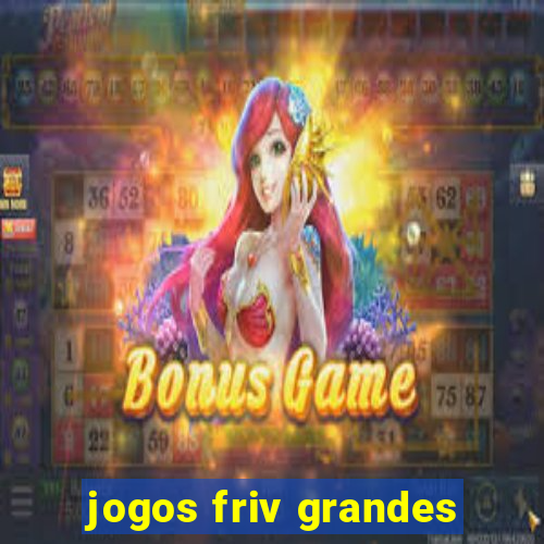 jogos friv grandes